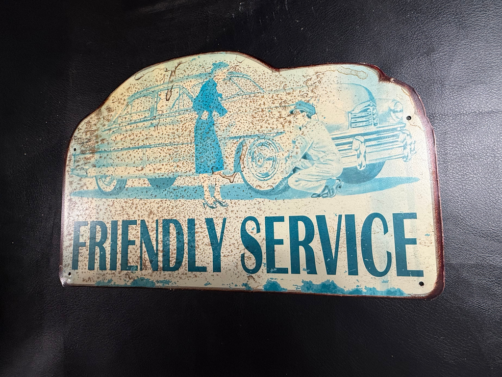 Friendly Service Metal Sign