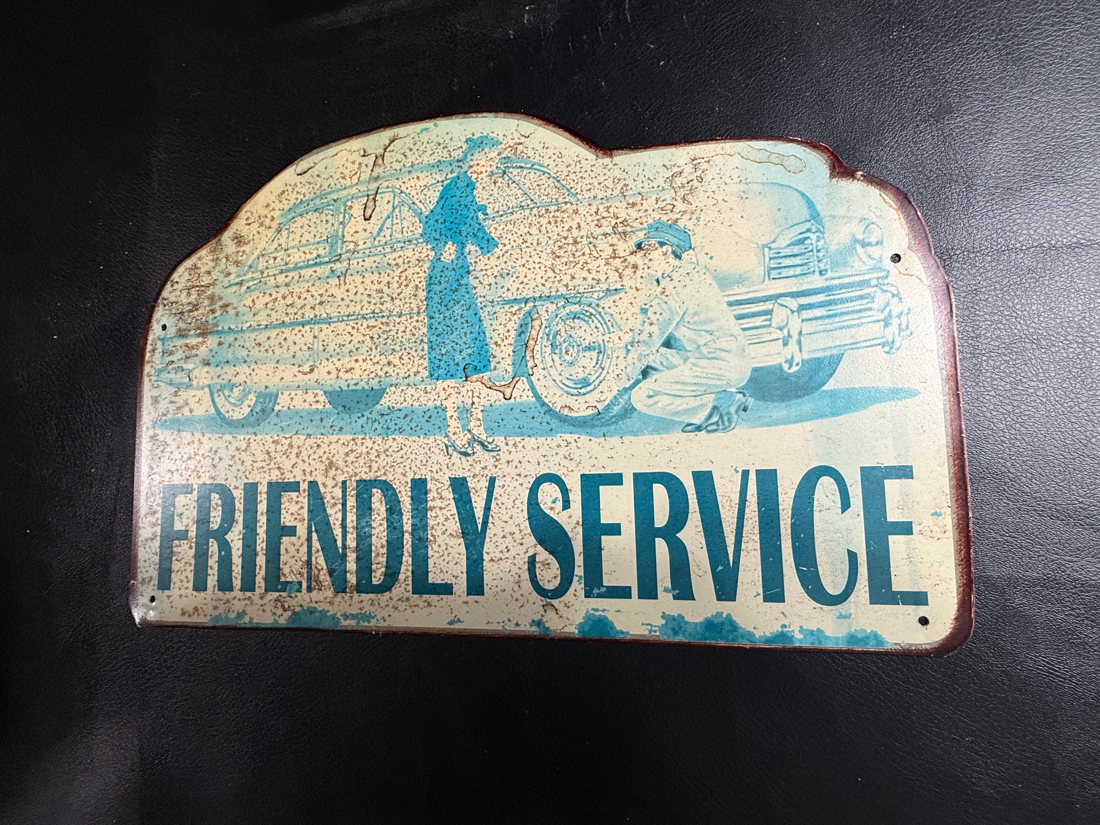 Friendly Service Metal Sign